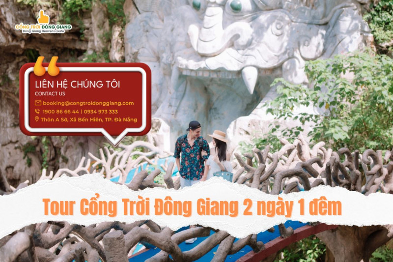 Tour Cổng Trời Đông Giang 2 ngày 1 đêm khách sạn 4* GIÁ TỐT